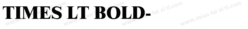 TIMES LT BOLD字体转换